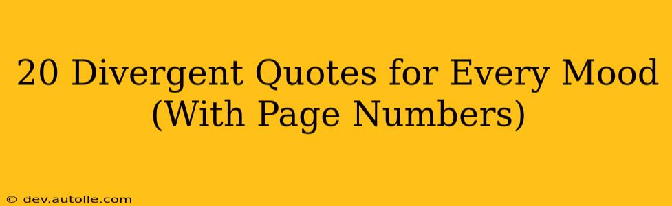 20 Divergent Quotes for Every Mood (With Page Numbers)