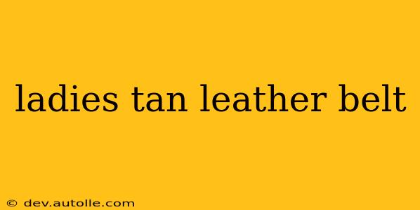 ladies tan leather belt