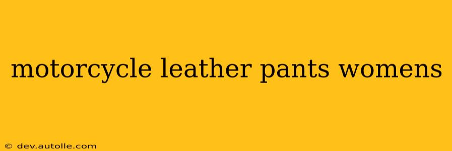 motorcycle leather pants womens