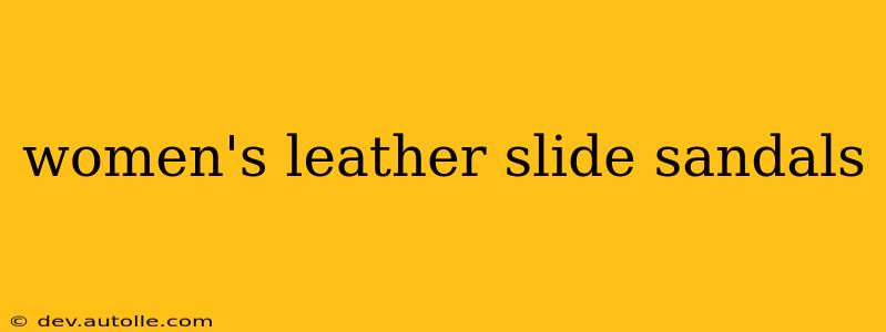 women's leather slide sandals
